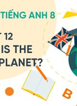 Unit 12 Which Is the Biggest Planet - Tiếng Anh 8  -  Hoc10